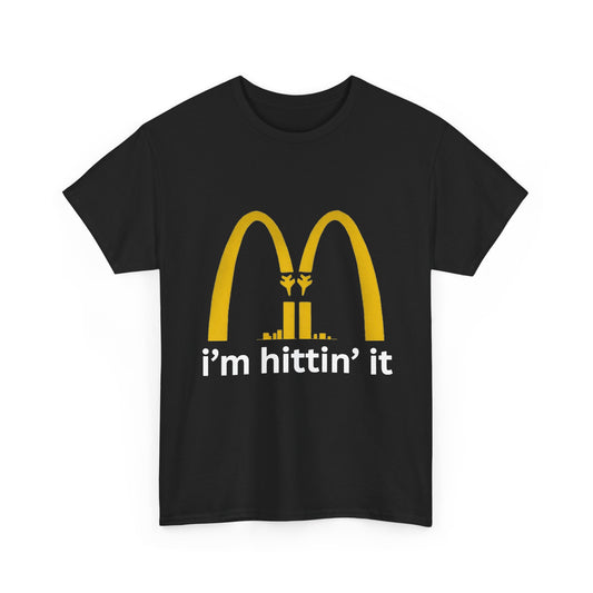 I’m hittin it
